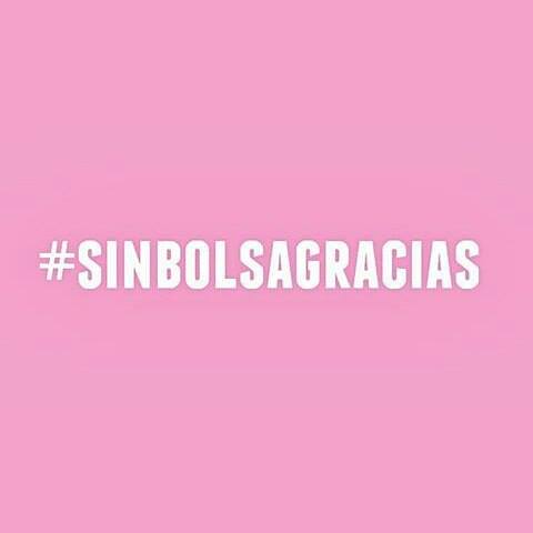 #SinBolsaPorfavor
